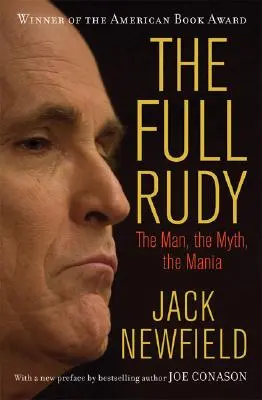 Rudy al completo: El hombre, el mito, la manía - The Full Rudy: The Man, the Myth, the Mania