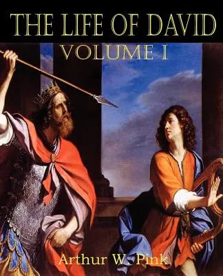 La vida de David Tomo I - The Life of David Volume I