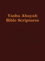 Biblia de estudio Yasha Ahayah (YABS) - Yasha Ahayah Bible Scriptures (YABS) Study Bible