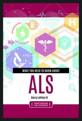 Lo que hay que saber sobre la ELA - What You Need to Know about ALS