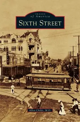 Calle Sexta - Sixth Street