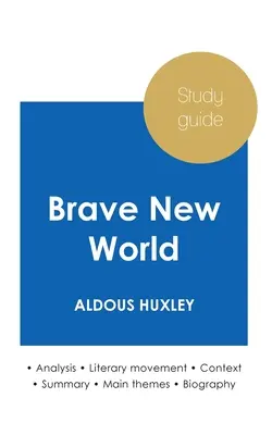 Guía de estudio Un mundo feliz de Aldous Huxley (análisis literario en profundidad y resumen completo) - Study guide Brave New World by Aldous Huxley (in-depth literary analysis and complete summary)