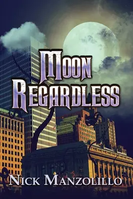 Sin Luna - Moon Regardless