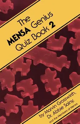 El libro de preguntas de los genios de Mensa 2 - The Mensa Genius Quiz Book 2