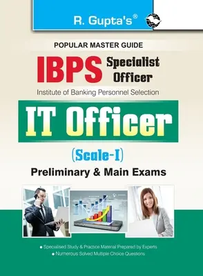 IBPS (Specialist Officer) IT Officer (Scale I) Preliminary & Main Exam Guide (en inglés) - IBPS (Specialist Officer) IT Officer (Scale I) Preliminary & Main Exam Guide