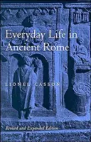 La vida cotidiana en la antigua Roma - Everyday Life in Ancient Rome