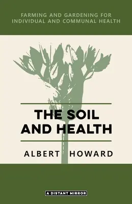 El suelo y la salud - The Soil and Health