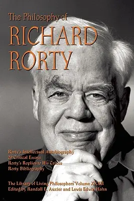 La filosofía de Richard Rorty - The Philosophy of Richard Rorty