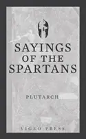 Dichos de los espartanos - Sayings of the Spartans