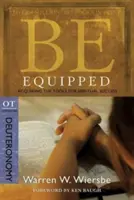 Equípate (Deuteronomio): Adquiriendo las herramientas para el éxito espiritual - Be Equipped (Deuteronomy): Acquiring the Tools for Spiritual Success