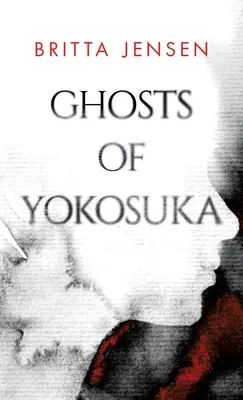 Los fantasmas de Yokosuka - Ghosts of Yokosuka