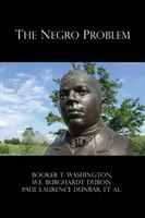 El problema negro - The Negro Problem