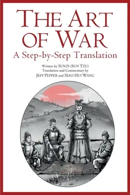 El arte de la guerra: traducción paso a paso - The Art of War: A Step-by-Step Translation