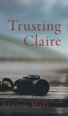 Confiar en Claire - Trusting Claire