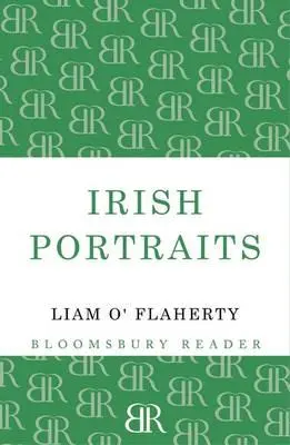 Retratos irlandeses: 14 relatos breves - Irish Portraits: 14 Short Stories