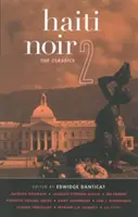 Haiti Noir 2: Los clásicos - Haiti Noir 2: The Classics