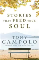 Historias Que Alimentan Tu Alma - Stories That Feed Your Soul