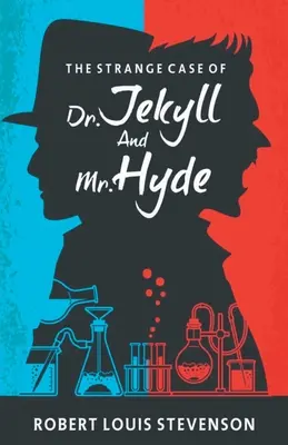 El extraño caso del Dr. Jekyll y Mr. Hyde - The Strange Case Of Dr Jekyll And Mr. Hyde