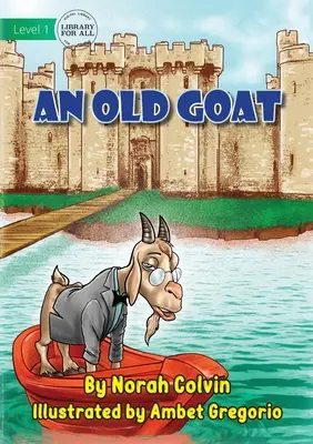 Una cabra vieja - An Old Goat