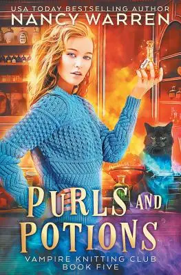 Purls and Potions: Una novela de misterio paranormal - Purls and Potions: A paranormal cozy mystery