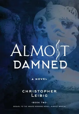 Casi condenados - Almost Damned