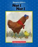 Yo no, yo no, de Margaret Hillert - Margaret Hillert's Not I, Not I