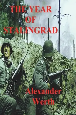 El año de Stalingrado - The Year of Stalingrad