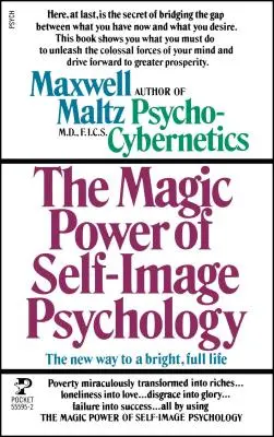 Psicología del poder de la autoimagen - Power Self Image Pyschology