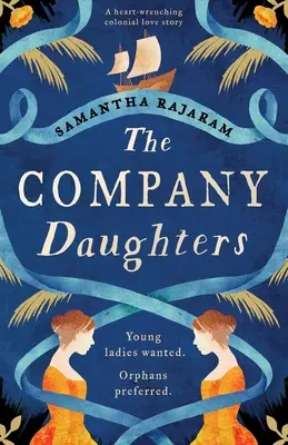 Las hijas de la Compañía: Una desgarradora historia de amor colonial - The Company Daughters: A heart-wrenching colonial love story