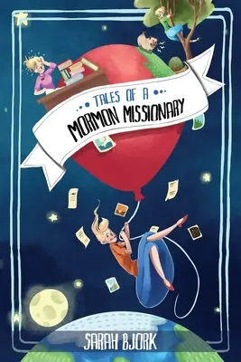 Cuentos de un misionero mormón - Tales of a Mormon Missionary