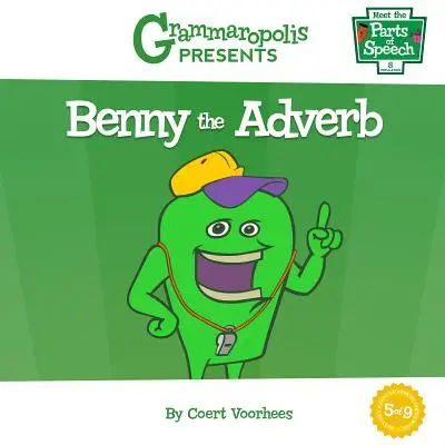 Benny, el adverbio - Benny the Adverb