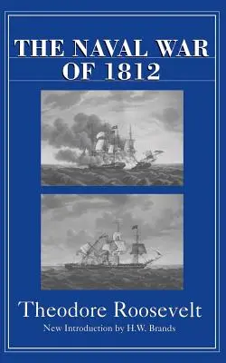 La guerra naval de 1812 - The Naval War of 1812