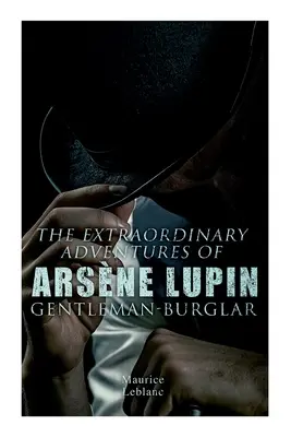 Las extraordinarias aventuras de Arsne Lupin, Caballero Ladrón - The Extraordinary Adventures of Arsne Lupin, Gentleman-Burglar