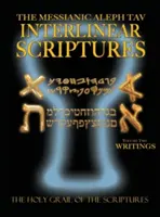 Escrituras Mesiánicas Aleph Tav Interlineal Volumen Dos los Escritos, Paleo y Hebreo Moderno-Traducción Fonética-Español, Negrita Edición Negra Biblia de Estudio - Messianic Aleph Tav Interlinear Scriptures Volume Two the Writings, Paleo and Modern Hebrew-Phonetic Translation-English, Bold Black Edition Study Bib