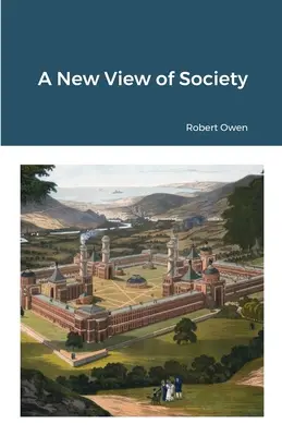 Una nueva visión de la sociedad - A New View of Society