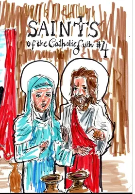 Santos de la fe católica #4 - Saints of the Catholic Faith #4