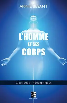 El Hombre y su Cuerpo - L'Homme et ses Corps