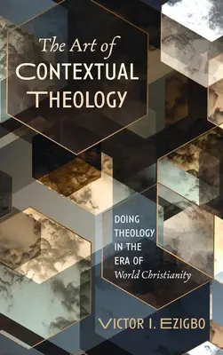 El arte de la teología contextual - The Art of Contextual Theology