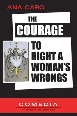 El valor de corregir los errores de una mujer - The Courage to Right a Woman's Wrongs