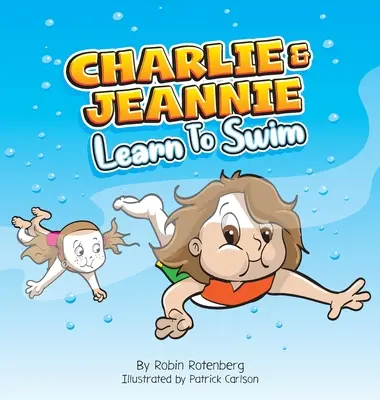 Charlie y Jeannie aprenden a nadar - Charlie and Jeannie Learn to Swim