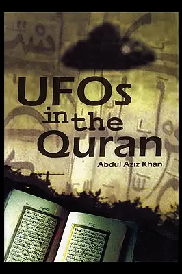 Los ovnis en el Corán - UFO's in the Quran