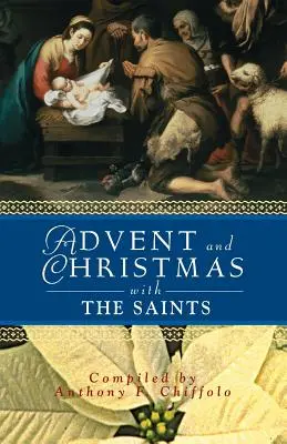 Adviento y Navidad con los santos - Advent and Christmas with the Saints