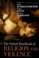 El Manual Oxford de Religión y Violencia - The Oxford Handbook of Religion and Violence