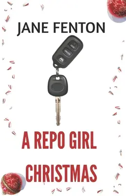 La Navidad de Repo Girl - A Repo Girl Christmas