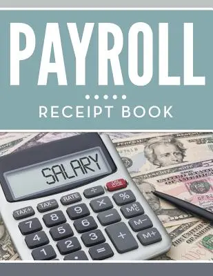 Libro de recibos de nómina - Payroll Receipt Book