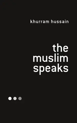 Habla el musulmán - The Muslim Speaks