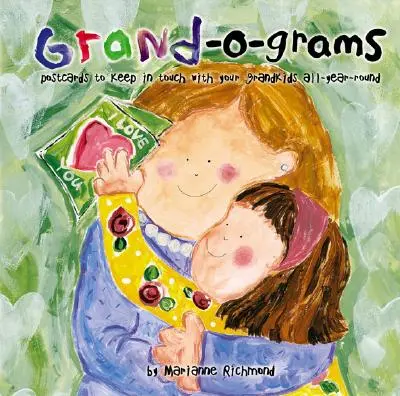 Grand-O-Grams: Postales para estar en contacto con sus nietos todo el año - Grand-O-Grams: Postcards to Keep in Touch with Your Grandkids All-Year-Round