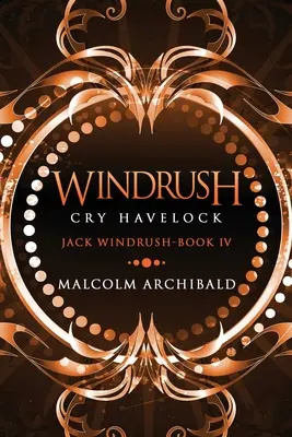 Windrush - Cry Havelock: Large Print Edition