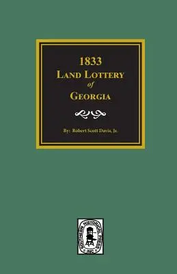 Lotería de Tierras de Georgia de 1833 - 1833 Land Lottery of Georgia