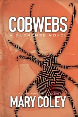 Telarañas: Una novela de suspenso - Cobwebs: A Suspense Novel